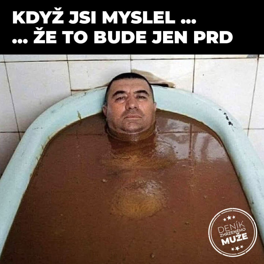 Měl to být jen prd