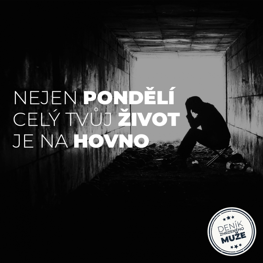 Pondělí na hovno